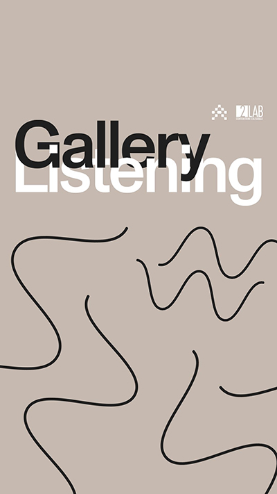 Gallery Listening